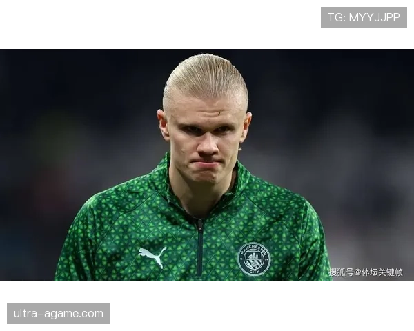 哈兰德欧冠淘汰赛关键战影响力分析